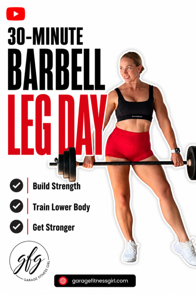 Barbell Lower Body Workout for Women Over 40 1 Garage Fitness Girl