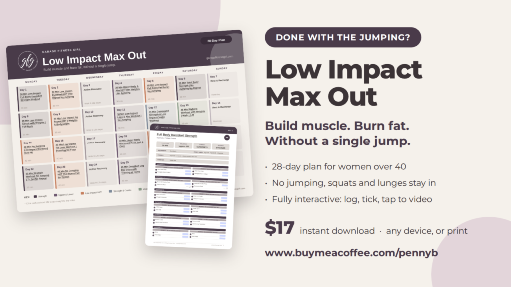 Low impact workout plan for women over 40, the Low Impact Max Out 28 day program banner
