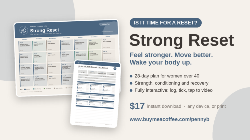 Strength Reset for Women Over 40: How to Rebuild Your Strength in 4 Weeks 1 Garage Fitness Girl