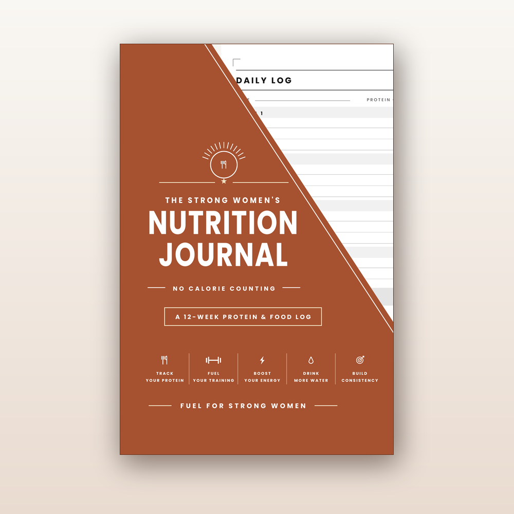 The Strong Women's Nutrition Journal