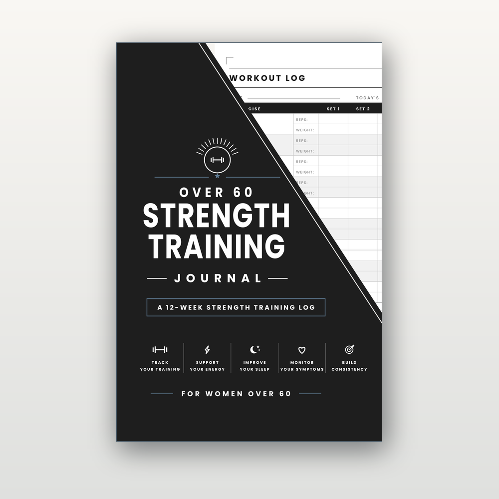 Over 60 Strength Training Journal