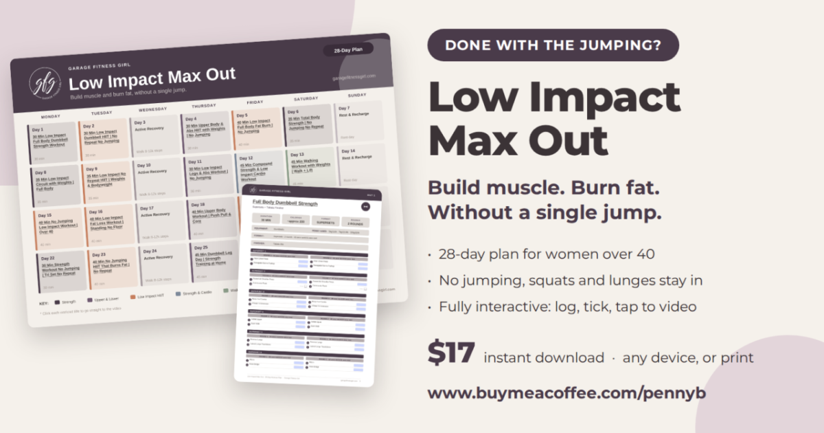 Low impact workout plan for women over 40, the Low Impact Max Out 28 day program banner