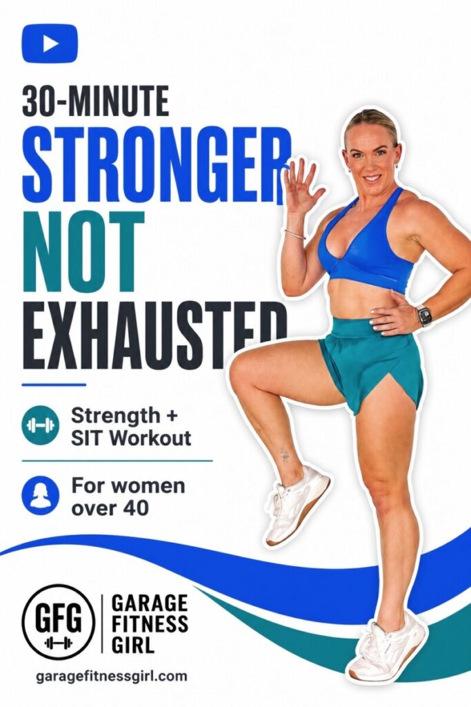 30-minute strength and SIT workout for women over 40 from Garage Fitness Girl