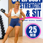 25 minute upper body strength workout for women over 40 with dumbbells and a SIT finisher